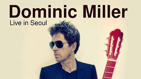스팅의 기타리스트 도미닉 밀러 4월 내한공연